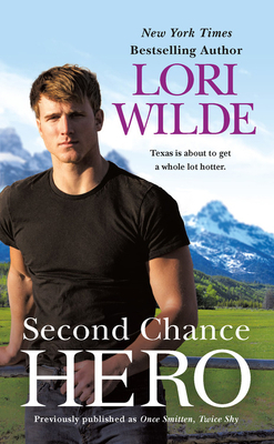 Second Chance Hero (Previously Published as Onc... 1538700204 Book Cover