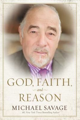 God, Faith, and Reason 1478976713 Book Cover