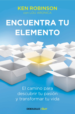 Encuentra Tu Elemento: El Camino Para Descubrir... [Spanish] 8490328137 Book Cover