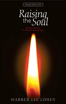 Raising the Soul: Practical Exercises for Perso... 1855841096 Book Cover