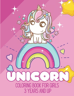 Unicorn: Coloring book for girls 3 years and up B08WZ8XLLT Book Cover