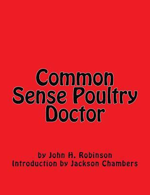 Common Sense Poultry Doctor 154823415X Book Cover