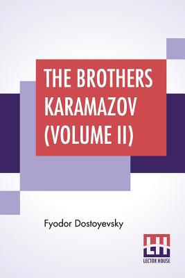 The Brothers Karamazov (Volume II): Translated ... 935336115X Book Cover
