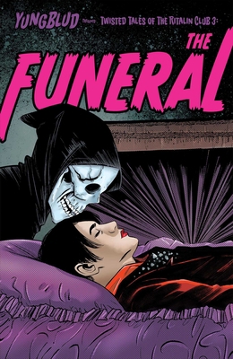 Yungblud: The Funeral B0B69CNZNQ Book Cover