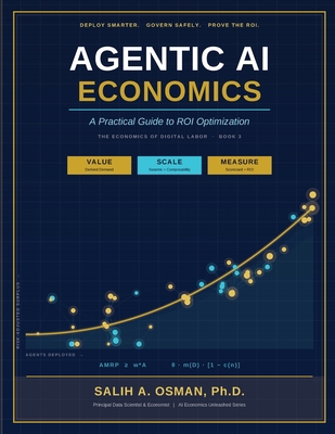 Agentic AI Economics: A Practical Guide to ROI ... B0HL2YGD3J Book Cover