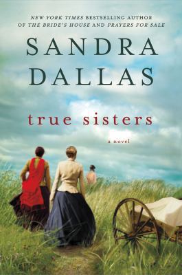 True Sisters 1250005027 Book Cover