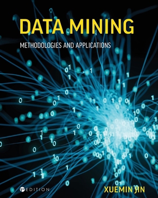 Data Mining: Methodologies and Applications B0FP4Y5BJX Book Cover