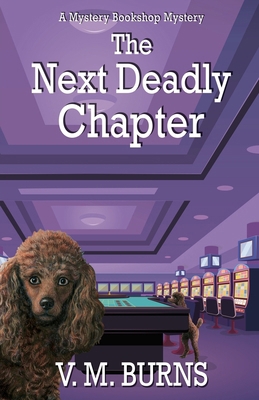 The Next Deadly Chapter [Large Print] 1420524720 Book Cover