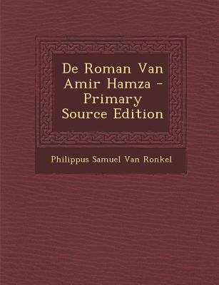 de Roman Van Amir Hamza [Dutch] 1287906125 Book Cover
