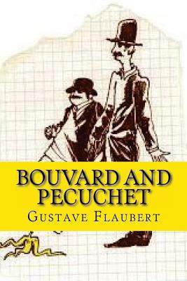 bouvard and pecuchet (Worldwide Classics) 1543039308 Book Cover