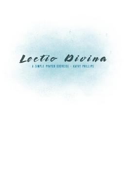 Lectio Divina: A Simple Prayer Exercise 1718901542 Book Cover