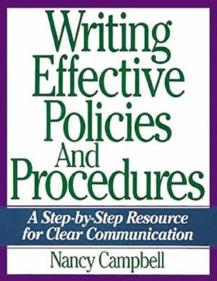 Writing Effective Policies and Procedures: A St... 0814438997 Book Cover