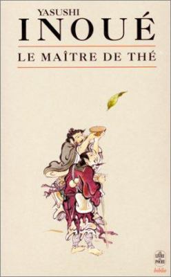 Le Maître de Thé [French] 2253933244 Book Cover