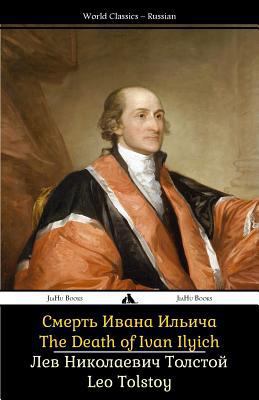 The Death of Ivan Ilyich: Smert' Ivana Il'icha [Russian] 1784350974 Book Cover