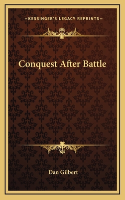Conquest After Battle 116449046X Book Cover
