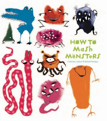 How to Mash Monsters 160887415X Book Cover