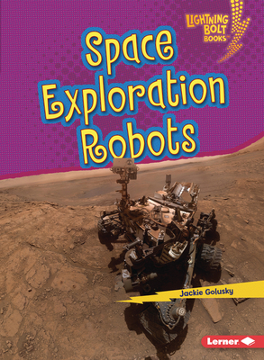 Space Exploration Robots 1728413613 Book Cover