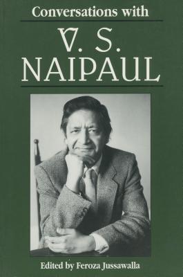 Conversations with V. S. Naipaul (Literary Conv... 0878059458 Book Cover