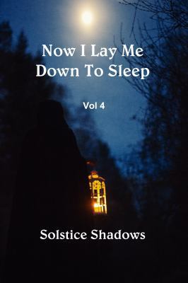 Now I Lay Me Down To Sleep Vol. 4 1625264658 Book Cover