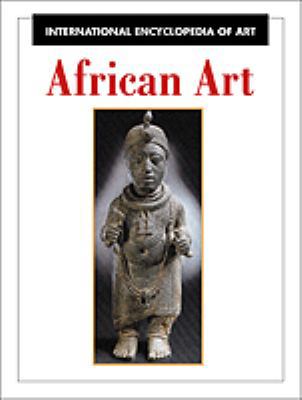 African Art (International Encyclopedia of Art ... 0816033307 Book Cover