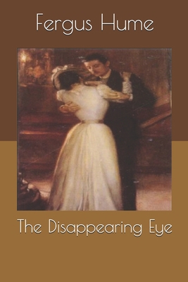 The Disappearing Eye 1694915034 Book Cover