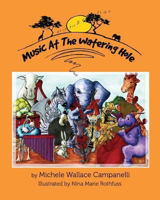 Music at the Watering Hole 1611609607 Book Cover