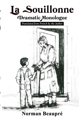 La Souillonne: Dramatic Monologue 1951901061 Book Cover