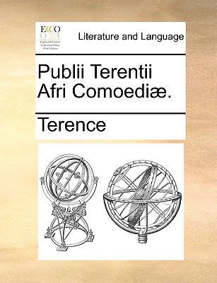 Publii Terentii Afri Comoedi]. [Latin] 1140793926 Book Cover