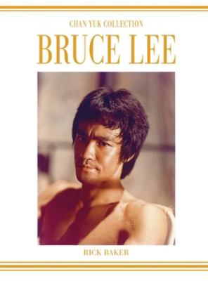 Bruce Lee The Chan Yuk collection: The Man Who ... 1838070605 Book Cover