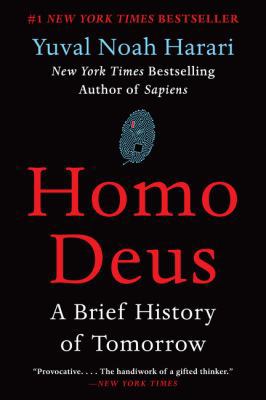 Homo Deus: A Brief History of Tomorrow 0062464345 Book Cover