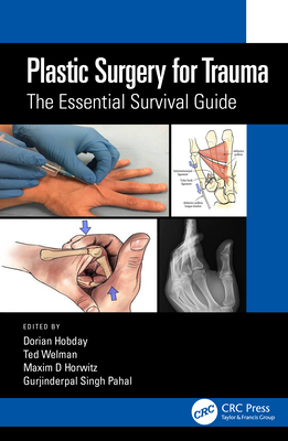 Plastic Surgery for Trauma: The Essential Survi... 0367750708 Book Cover