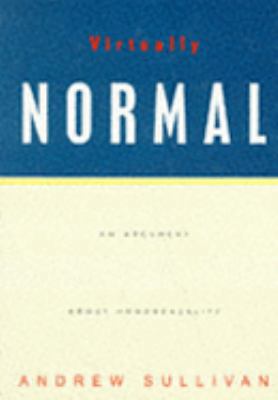 Virtually Normal: An Argument About Homosexuality 0330344536 Book Cover