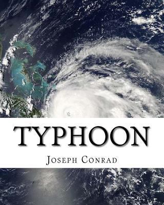 Typhoon, By Joseph Conrad (novella): Adventure ... 1536989983 Book Cover