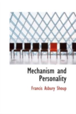 Mechanism and Personality 0559433549 Book Cover