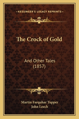 The Crock of Gold: And Other Tales (1857) 1165130777 Book Cover