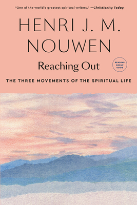 Reaching Out: The Three Movements of the Spirit... B00IA2YDE4 Book Cover