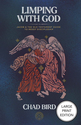 Limping with God: Jacob & the Old Testament Gui... 1964419484 Book Cover