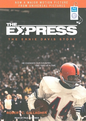 The Express: The Ernie Davis Story 140015877X Book Cover