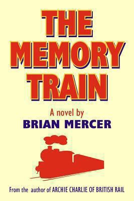 The Memory Train 1492930393 Book Cover