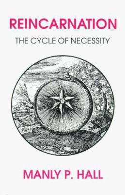 Reincarnation, The Cycle of Necessity 0893143871 Book Cover