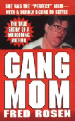 Gang Mom 0312968108 Book Cover