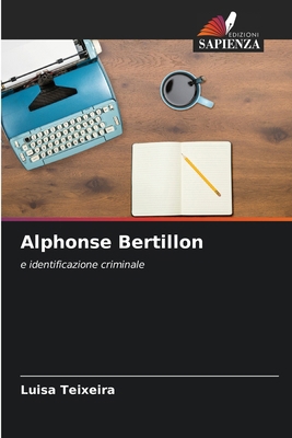 Alphonse Bertillon [Italian] 6207608593 Book Cover