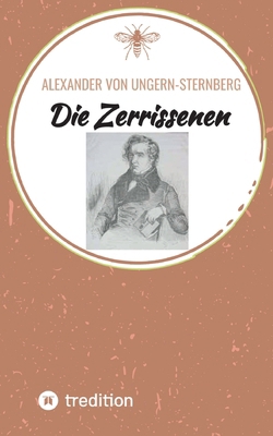 Die Zerrissenen [German] 3384322487 Book Cover