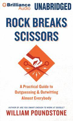 Rock Breaks Scissors: A Practical Guide to Outg... 1491531185 Book Cover