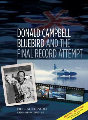 Donald Campbell: Bluebird and the Final Record ... 0752459732 Book Cover