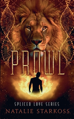Prowl: A Hybrid/Monster Romance 1763813231 Book Cover