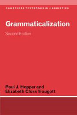 Grammaticalization 1139165526 Book Cover