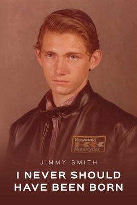 I Never Should Have Been Born B0BP3YRL6X Book Cover