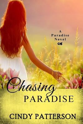 Chasing Paradise 1541326377 Book Cover