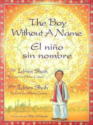 Boy Without a Name / el Nino Sin Nombre 1883536936 Book Cover